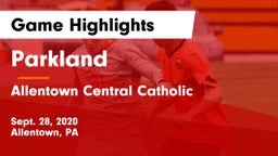 Parkland  vs Allentown Central Catholic  Game Highlights - Sept. 28, 2020