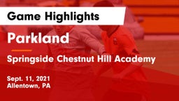 Parkland  vs Springside Chestnut Hill Academy  Game Highlights - Sept. 11, 2021