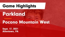 Parkland  vs Pocono Mountain West  Game Highlights - Sept. 17, 2021