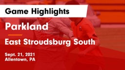 Parkland  vs East Stroudsburg  South Game Highlights - Sept. 21, 2021