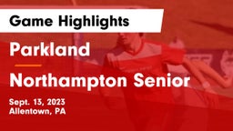 Parkland  vs Northampton Senior  Game Highlights - Sept. 13, 2023