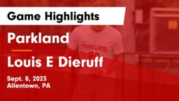 Parkland  vs Louis E Dieruff Game Highlights - Sept. 8, 2023