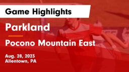 Parkland  vs Pocono Mountain East  Game Highlights - Aug. 28, 2023
