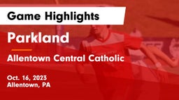 Parkland  vs Allentown Central Catholic  Game Highlights - Oct. 16, 2023