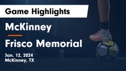 McKinney  vs Frisco Memorial  Game Highlights - Jan. 12, 2024