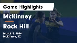 McKinney  vs Rock Hill  Game Highlights - March 5, 2024