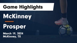 McKinney  vs Prosper  Game Highlights - March 19, 2024
