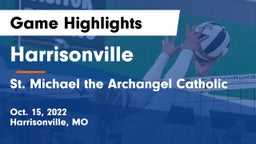 Harrisonville  vs St. Michael the Archangel Catholic  Game Highlights - Oct. 15, 2022
