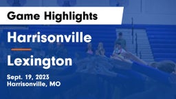 Harrisonville  vs Lexington  Game Highlights - Sept. 19, 2023