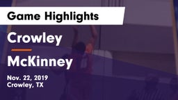 Crowley  vs McKinney  Game Highlights - Nov. 22, 2019