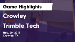Crowley  vs Trimble Tech  Game Highlights - Nov. 29, 2019