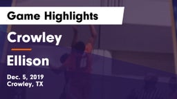 Crowley  vs Ellison  Game Highlights - Dec. 5, 2019