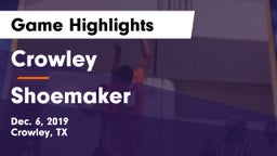 Crowley  vs Shoemaker  Game Highlights - Dec. 6, 2019