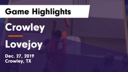 Crowley  vs Lovejoy  Game Highlights - Dec. 27, 2019