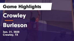 Crowley  vs Burleson  Game Highlights - Jan. 21, 2020