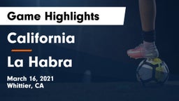 California  vs La Habra  Game Highlights - March 16, 2021