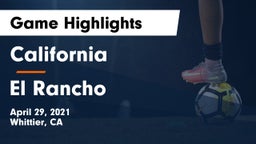 California  vs El Rancho  Game Highlights - April 29, 2021