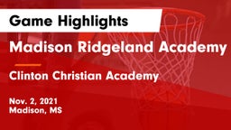 Madison Ridgeland Academy vs Clinton Christian Academy  Game Highlights - Nov. 2, 2021