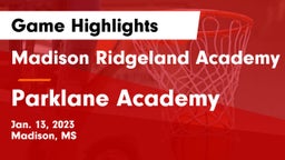 Madison Ridgeland Academy vs Parklane Academy  Game Highlights - Jan. 13, 2023