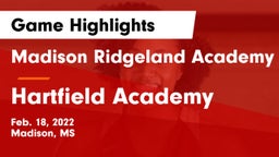 Madison Ridgeland Academy vs Hartfield Academy  Game Highlights - Feb. 18, 2022