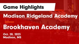 Madison Ridgeland Academy vs Brookhaven Academy  Game Highlights - Oct. 28, 2023