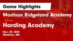 Madison Ridgeland Academy vs Harding Academy Game Highlights - Dec. 28, 2023