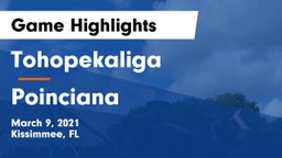 Tohopekaliga  vs Poinciana Game Highlights - March 9, 2021