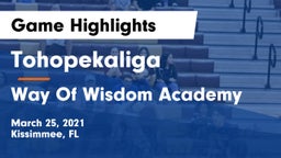 Tohopekaliga  vs Way Of Wisdom Academy Game Highlights - March 25, 2021