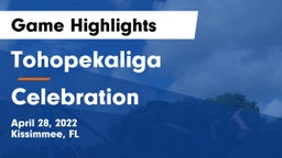 Tohopekaliga  vs Celebration  Game Highlights - April 28, 2022