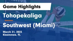 Tohopekaliga  vs Southwest (Miami) Game Highlights - March 31, 2023