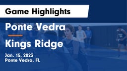 Ponte Vedra  vs Kings Ridge Game Highlights - Jan. 15, 2023