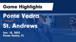 Ponte Vedra  vs St. Andrews  Game Highlights - Jan. 15, 2023