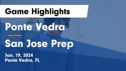 Ponte Vedra  vs San Jose Prep Game Highlights - Jan. 19, 2024
