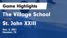 The Village School vs St. John XXIII  Game Highlights - Dec. 4, 2021