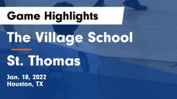 The Village School vs St. Thomas  Game Highlights - Jan. 18, 2022