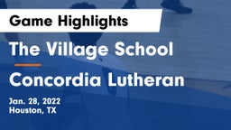The Village School vs Concordia Lutheran  Game Highlights - Jan. 28, 2022