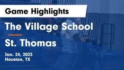 The Village School vs St. Thomas  Game Highlights - Jan. 24, 2023