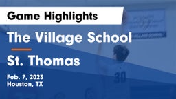 The Village School vs St. Thomas  Game Highlights - Feb. 7, 2023
