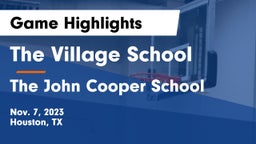The Village School vs The John Cooper School Game Highlights - Nov. 7, 2023