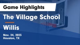 The Village School vs Willis  Game Highlights - Nov. 24, 2023