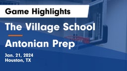 The Village School vs Antonian Prep  Game Highlights - Jan. 21, 2024