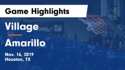 Village  vs Amarillo  Game Highlights - Nov. 16, 2019