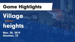 Village  vs heights  Game Highlights - Nov. 30, 2019