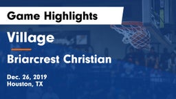 Village  vs Briarcrest Christian  Game Highlights - Dec. 26, 2019