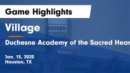 Village  vs Duchesne Academy of the Sacred Heart Game Highlights - Jan. 15, 2020