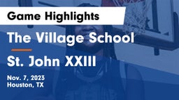 The Village School vs St. John XXIII  Game Highlights - Nov. 7, 2023