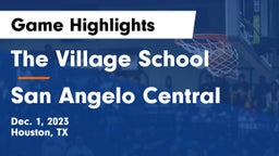 The Village School vs San Angelo Central  Game Highlights - Dec. 1, 2023