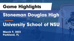 Stoneman Douglas High vs University School of NSU Game Highlights - March 9, 2023