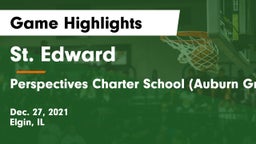 St. Edward  vs Perspectives Charter School (Auburn Gresham) Campus Game Highlights - Dec. 27, 2021