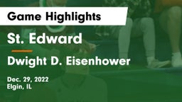 St. Edward  vs Dwight D. Eisenhower  Game Highlights - Dec. 29, 2022